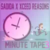 Xceed Reasons & Sadida - Minute Tape 3